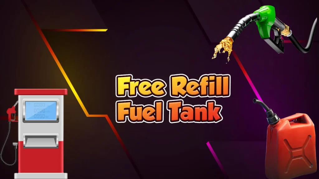 Free Refill Fuel Tank